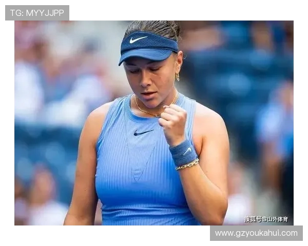 阿尼西莫娃关键战力克基斯提振状态继续冲击晋级目标巩固出线希望